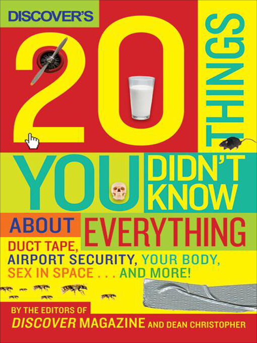 Title details for Discover's 20 Things You Didn't Know About Everything by Discover Magazine - Wait list